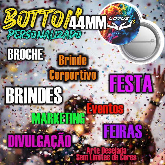 Bottons tamanho 44mm Personalizados (copia)