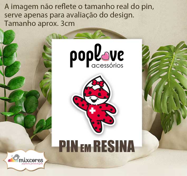 Pin Broche em Resina - Maria Gotinha Joaninha