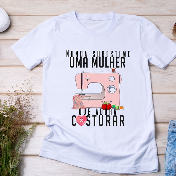 Camiseta Costura - Nunca Subestime Uma Mulher - foto 1