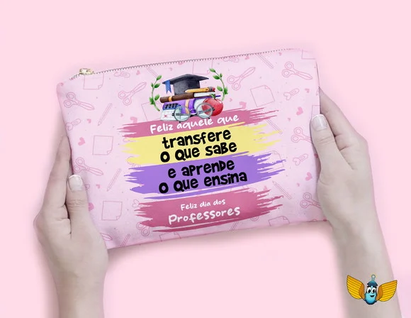 Necessaire Dia dos Professores - Feliz - foto 1