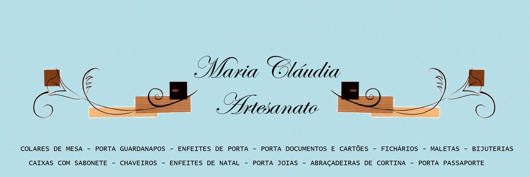 Maria Cláudia Artesanato